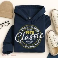 One Of A Kind Since 1973 Classic 50th Birthday Hoodie thumb 4