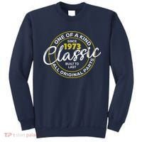 One Of A Kind Since 1973 Classic 50th Birthday Sweatshirt thumb 0