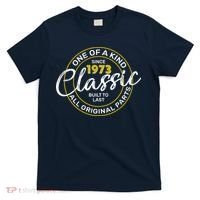 One Of A Kind Since 1973 Classic 50th Birthday T-Shirt thumb 0