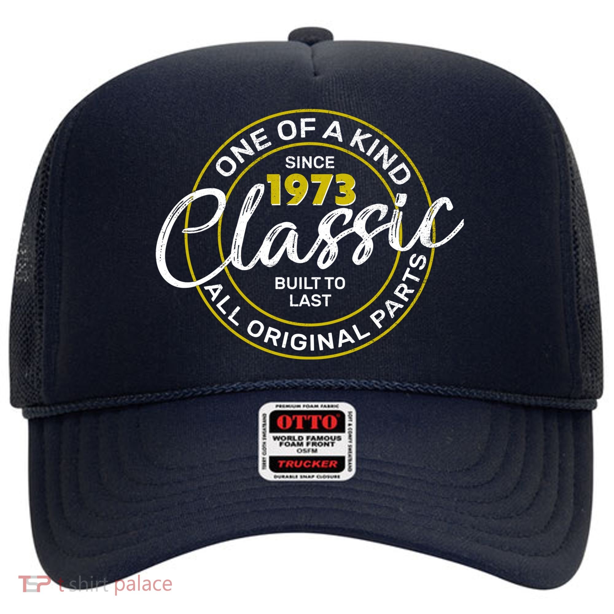 One Of A Kind Since 1973 Classic 50th Birthday Hat