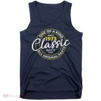 One Of A Kind Since 1973 Classic 50th Birthday Tank Top thumb 0