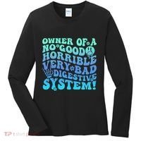 Owner Of A No Good Horrible Very Bad Digestive System Women's Long Sleeve Shirt thumb 0