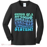 Owner Of A No Good Horrible Very Bad Digestive System Kids Long Sleeve Shirt thumb 0