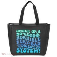 Owner Of A No Good Horrible Very Bad Digestive System Tote Bag thumb 0