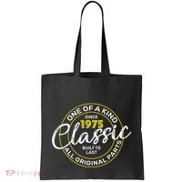 One Of A Kind Since 1975 Classic 50th Birthday Tote Bag thumb 0