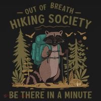 Out Of Breath Hiking Society Raccoon Be There In A Minute  Polo thumb 3