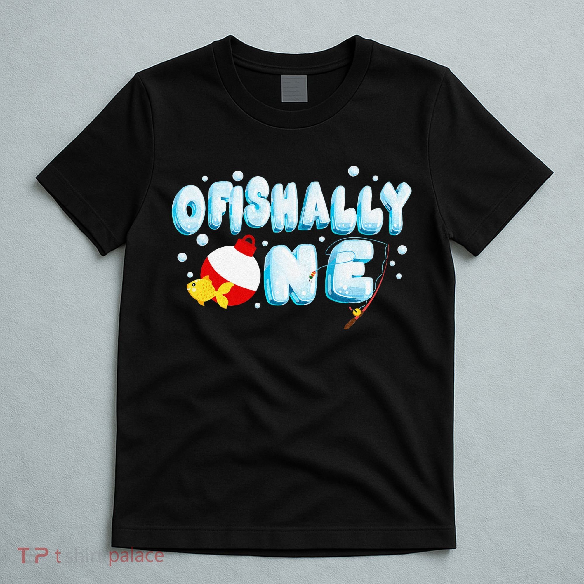 Ofishally One Birthday Outfit For Fish Lover T-Shirt