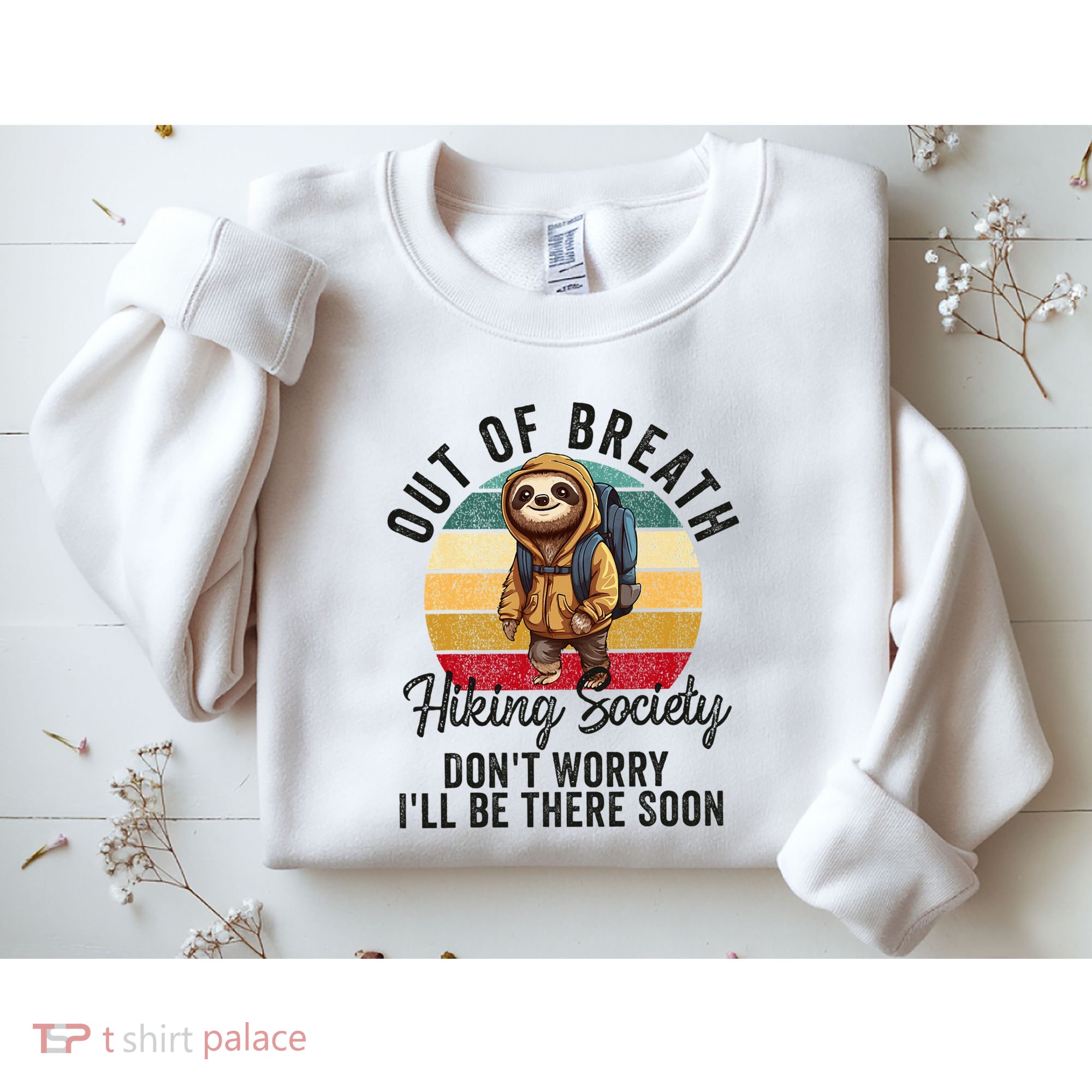 Out Of Breath Hiking Society Hiker Nature Love Sweatshirt