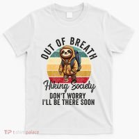 Out Of Breath Hiking Society Hiker Nature Love T-Shirt thumb 0