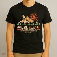 Out Of Breath Hiking Society Ill Be There In A Minute T-Shirt thumb 3