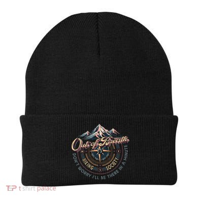 Out Of Breath Hiking Society ILl Be There Beanie