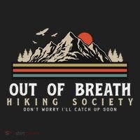 Out Of Breath Hiking Society Dont Worry Catch Up Fun Camping Women's Sweatshirt thumb 2