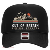 Out Of Breath Hiking Society Dont Worry Catch Up Fun Camping Hat thumb 0