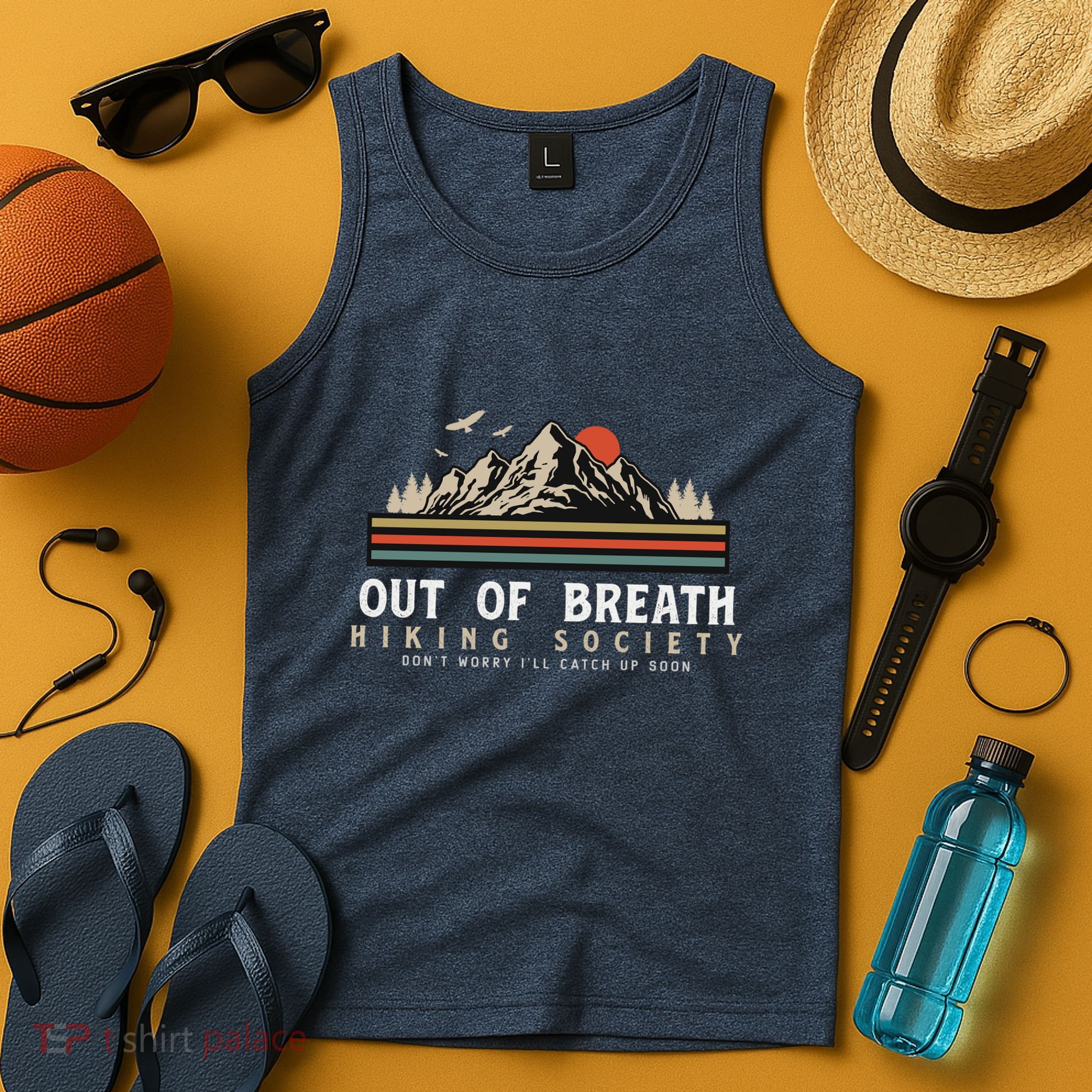 Out Of Breath Hiking Society Dont Worry Catch Up Fun Camping Tank Top