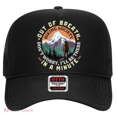 Out Of Breath Hiking Society DonT Worry ILl Be There In A Hat