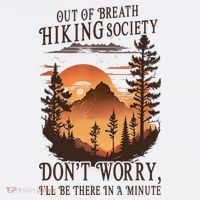 Out Of Breath Hiking Society Don't Worry I'll Be There Soon Women's Tank Top thumb 5