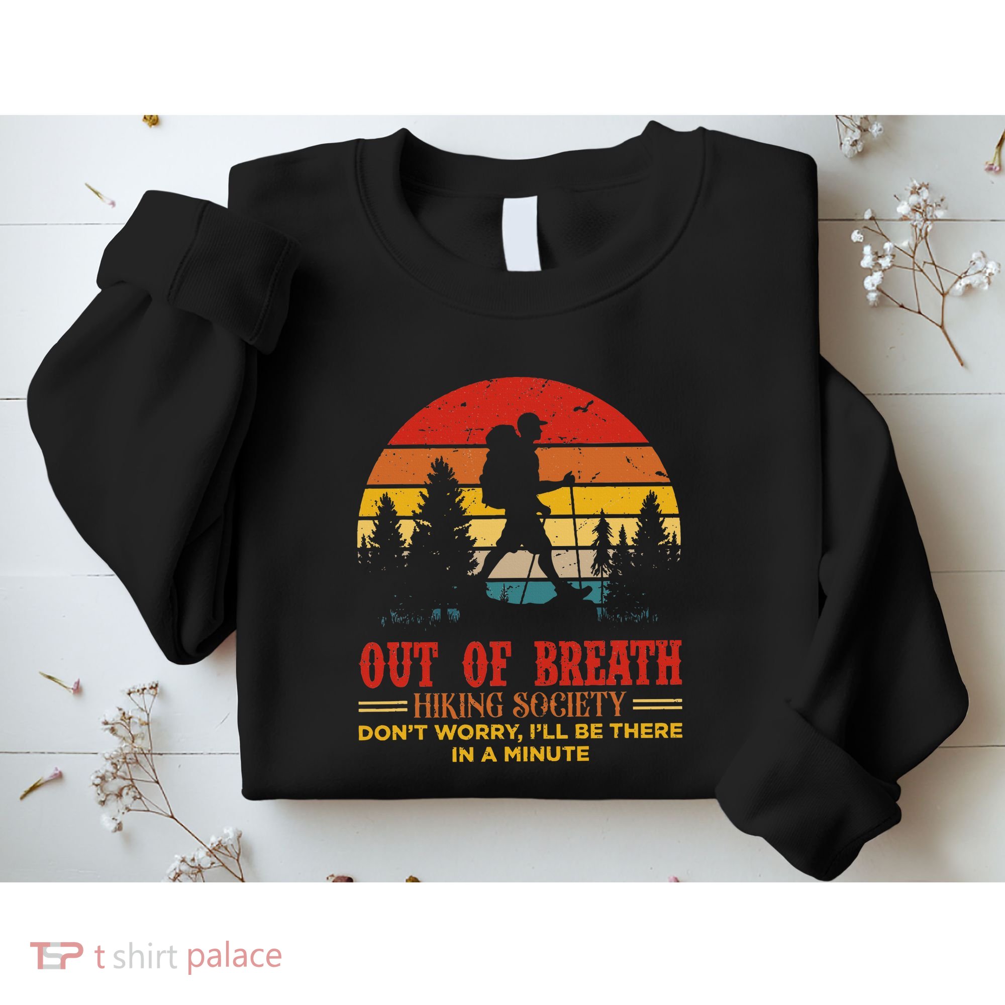 Out Of Breath Hiking Society Sweatshirt