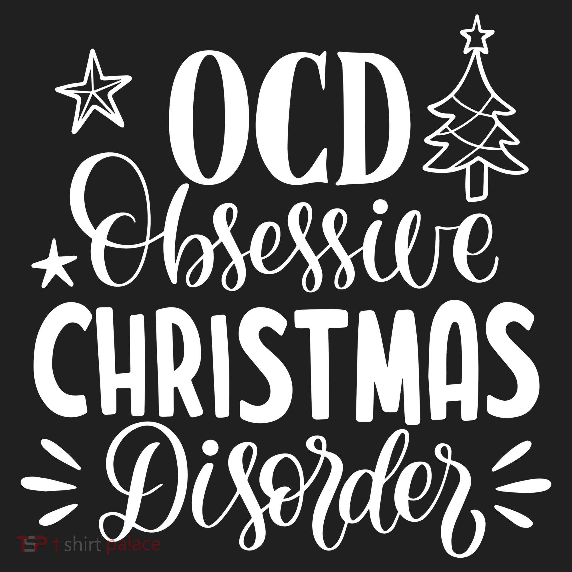 OCD Obsessive Christmas Disorder Funny Women's Sweatshirt