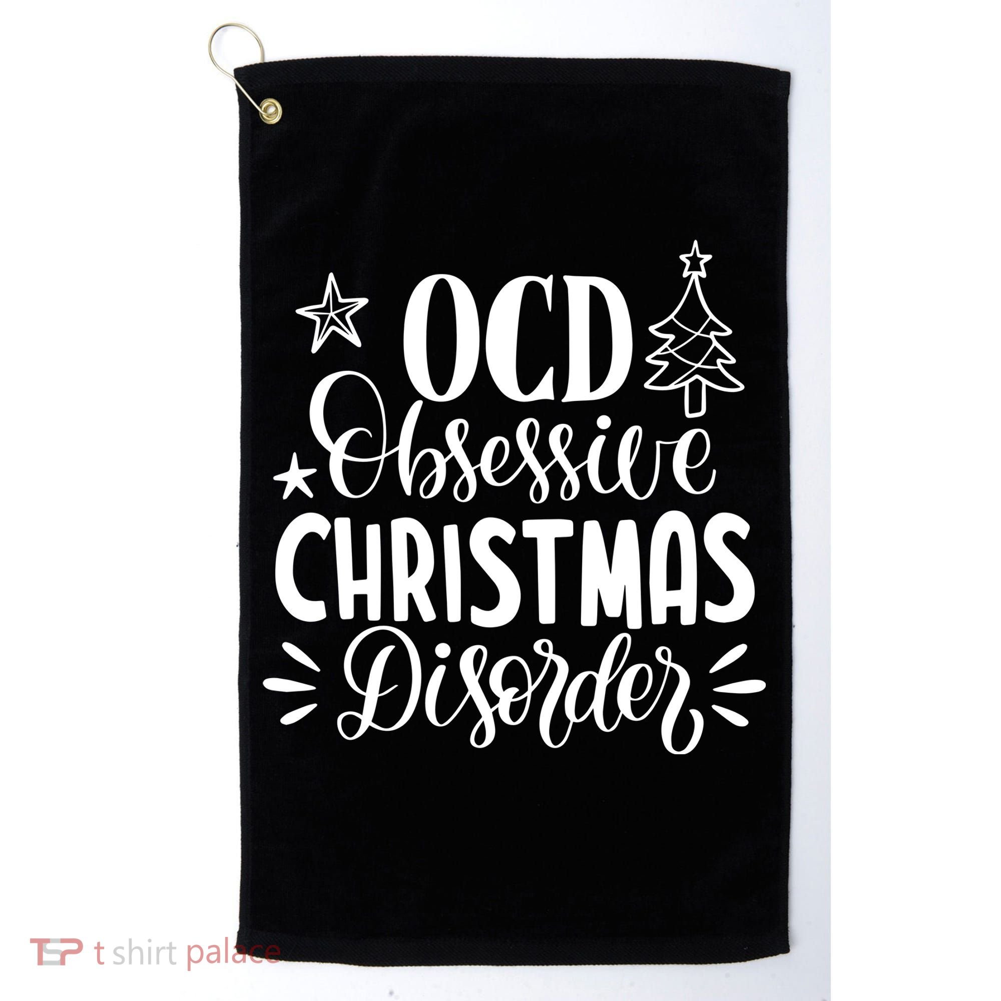 OCD Obsessive Christmas Disorder Funny Golf Towel