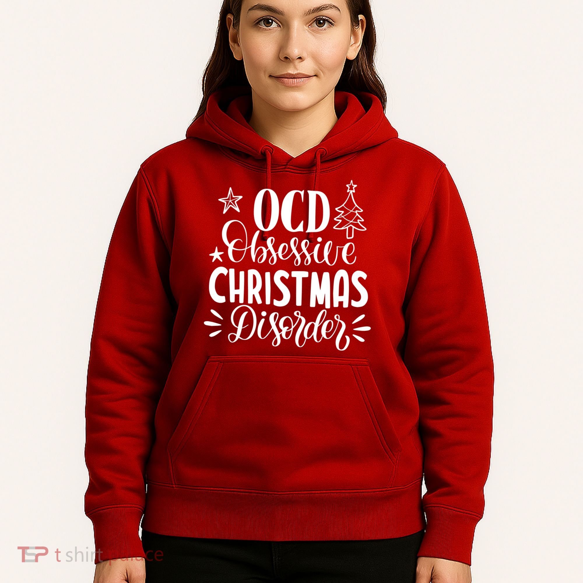 OCD Obsessive Christmas Disorder Funny Hoodie