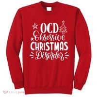 OCD Obsessive Christmas Disorder Funny Sweatshirt thumb 0