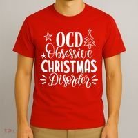 OCD Obsessive Christmas Disorder Funny T-Shirt thumb 3