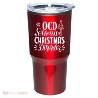 OCD Obsessive Christmas Disorder Funny Tumbler thumb 0