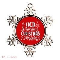 OCD Obsessive Christmas Disorder Funny Ornament thumb 0