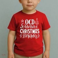 OCD Obsessive Christmas Disorder Funny Toddler T-Shirt thumb 2