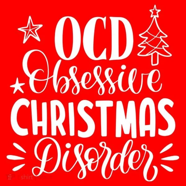 OCD Obsessive Christmas Disorder Funny Women's T-Shirt