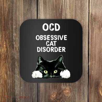 Ocd Obsessive Cat Disorder Animals Black And White Cat Coaster