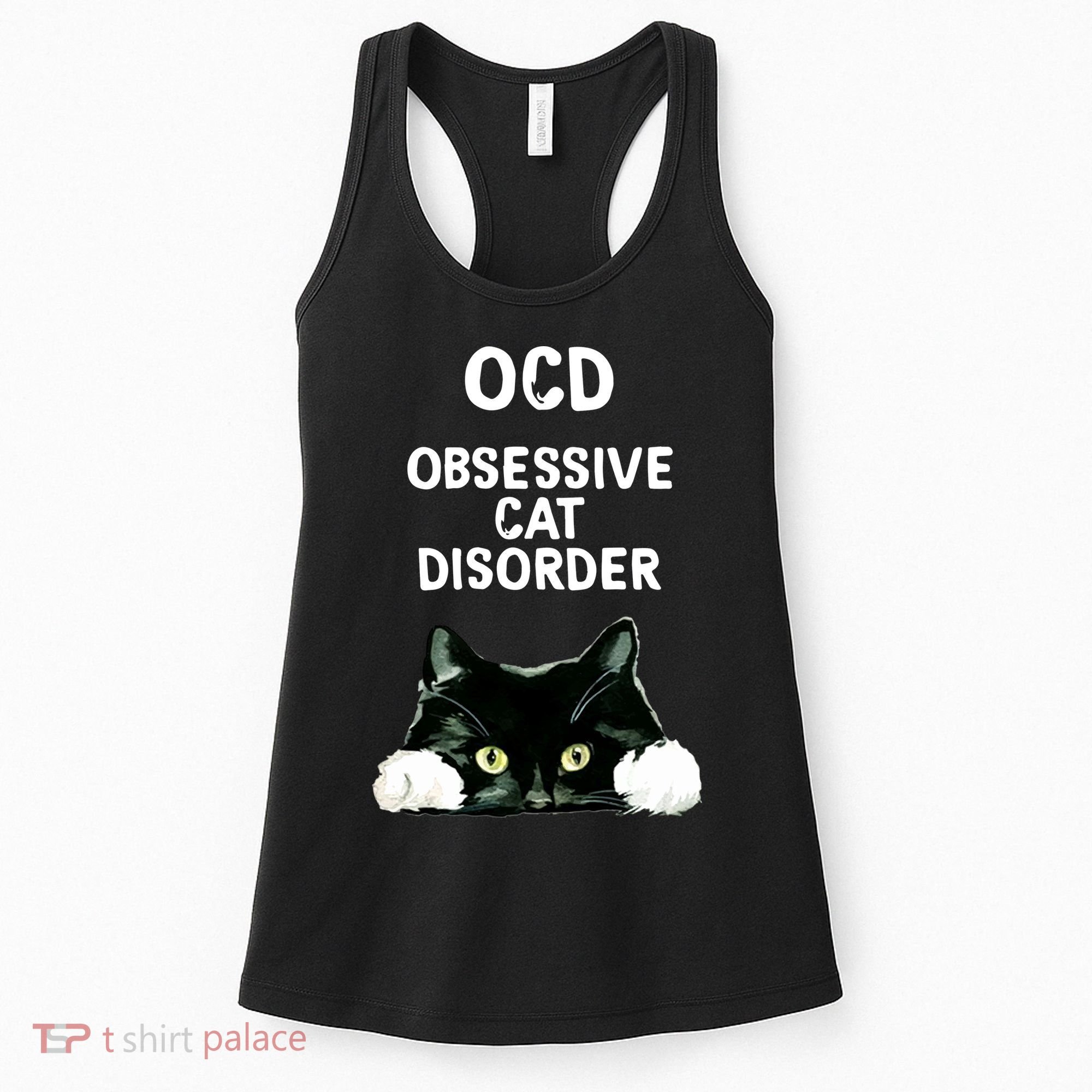 Ocd Obsessive Cat Disorder Animals Black And White Cat Women's Tank Top