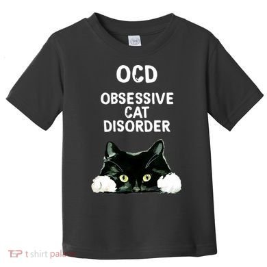 Ocd Obsessive Cat Disorder Animals Black And White Cat Toddler T-Shirt