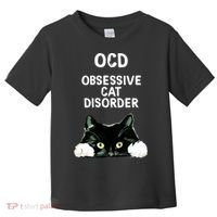 Ocd Obsessive Cat Disorder Animals Black And White Cat Toddler T-Shirt thumb 0