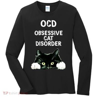 Ocd Obsessive Cat Disorder Animals Black And White Cat Women's Long Sleeve Shirt