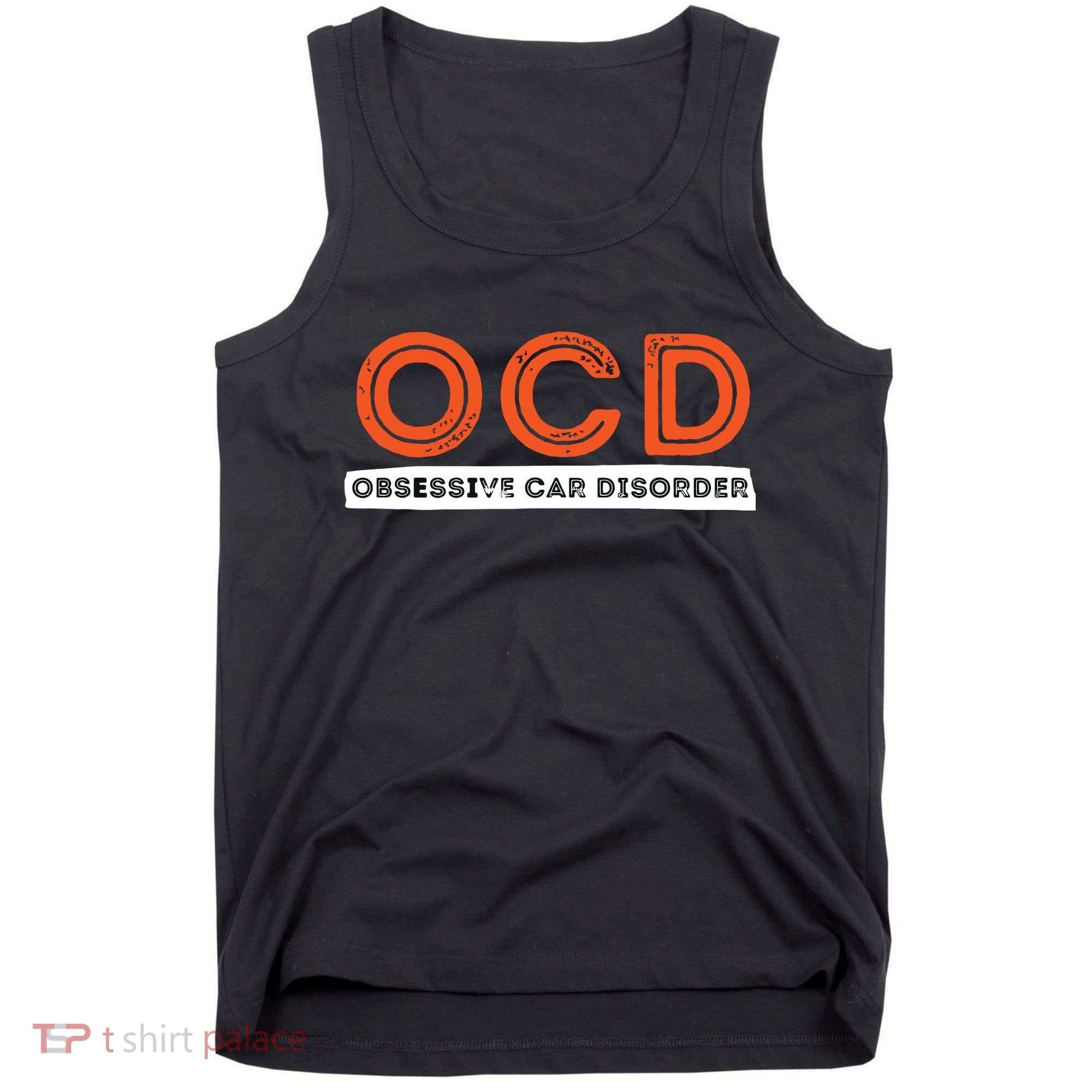 OCD Obsessive Car Disorder Funny Car Lover Gift Tank Top