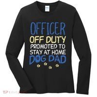 Officer Off Duty Dog Dad Funny Cop Police Retirement Gift Women's Long Sleeve Shirt thumb 0