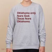Oklahoma Only Fears God Texas Fears Oklahoma Women's Sweatshirt thumb 0