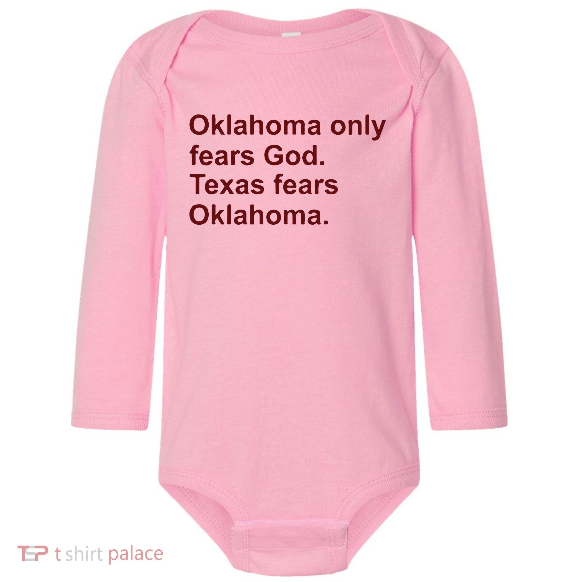 Oklahoma Only Fears God Texas Fears Oklahoma Baby Long Sleeve Bodysuit