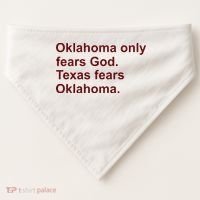 Oklahoma Only Fears God Texas Fears Oklahoma USA-Made Doggie Bandana thumb 0