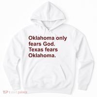Oklahoma Only Fears God Texas Fears Oklahoma Hoodie thumb 0