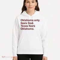 Oklahoma Only Fears God Texas Fears Oklahoma Hoodie thumb 5