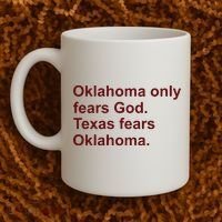 Oklahoma Only Fears God Texas Fears Oklahoma Coffee Mug thumb 2