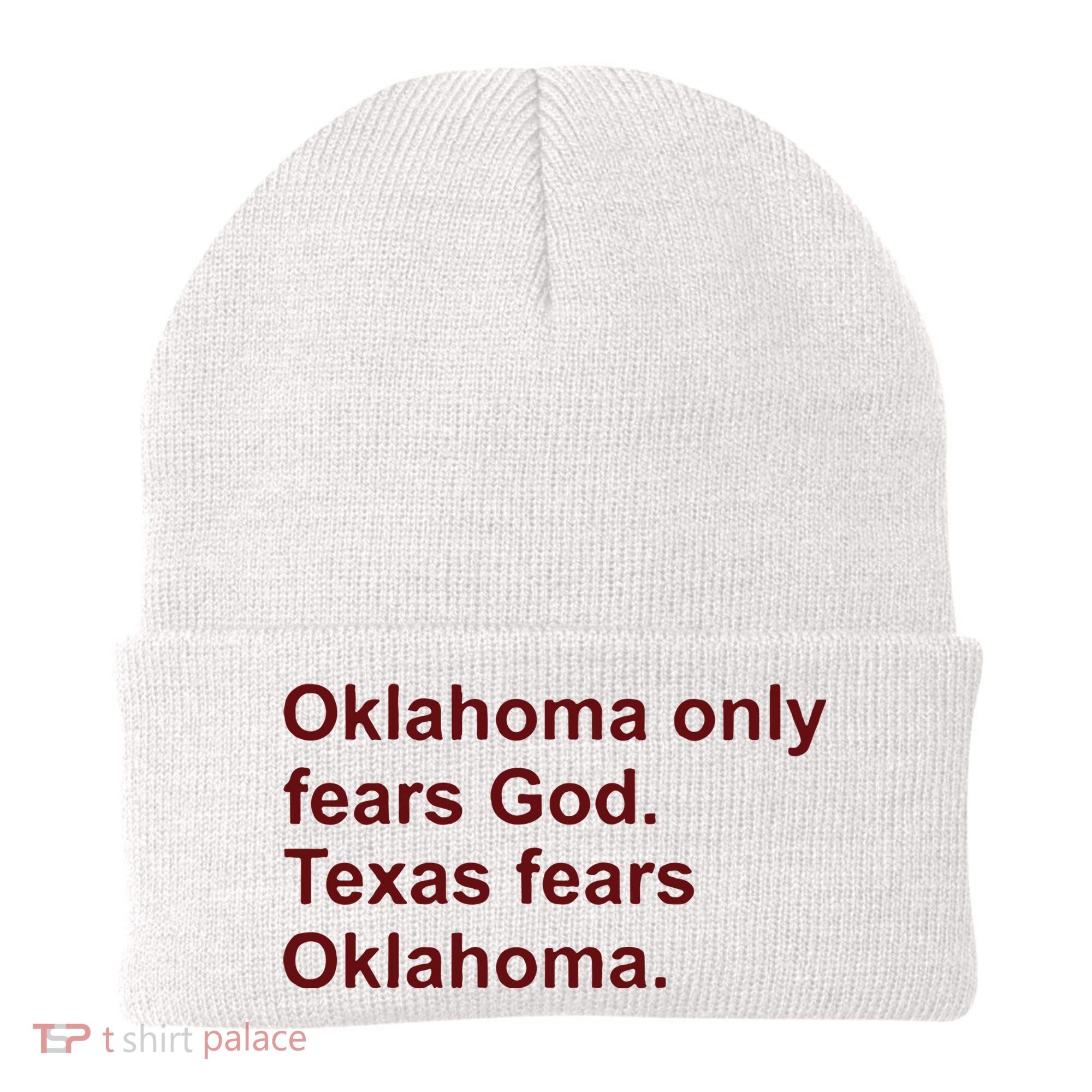 Oklahoma Only Fears God Texas Fears Oklahoma Beanie