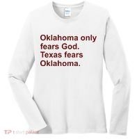 Oklahoma Only Fears God Texas Fears Oklahoma Women's Long Sleeve Shirt thumb 0