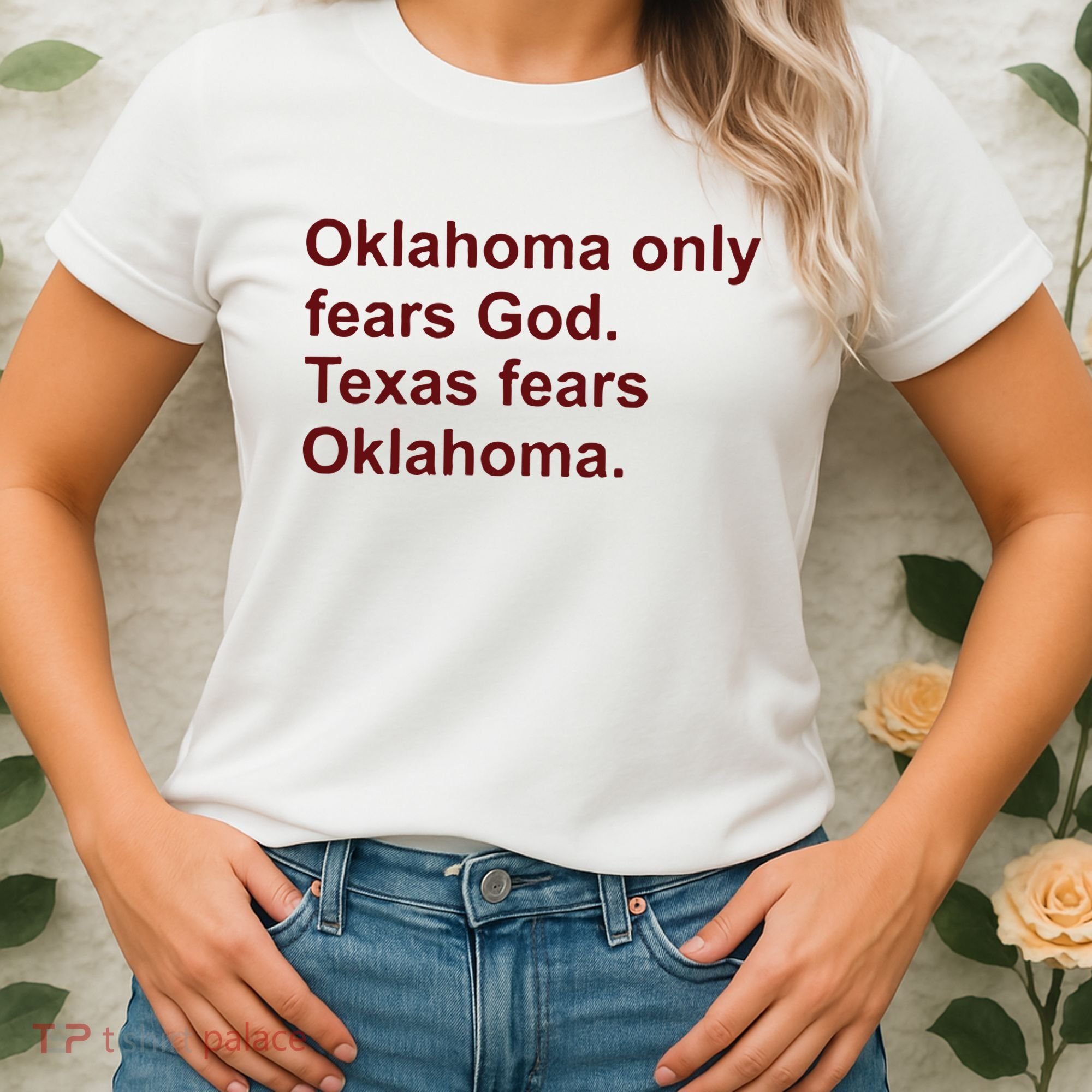Oklahoma Only Fears God Texas Fears Oklahoma Women's T-Shirt
