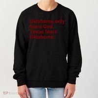 Oklahoma Only Fears God Texas Fears Oklahoma Women's Sweatshirt thumb 0