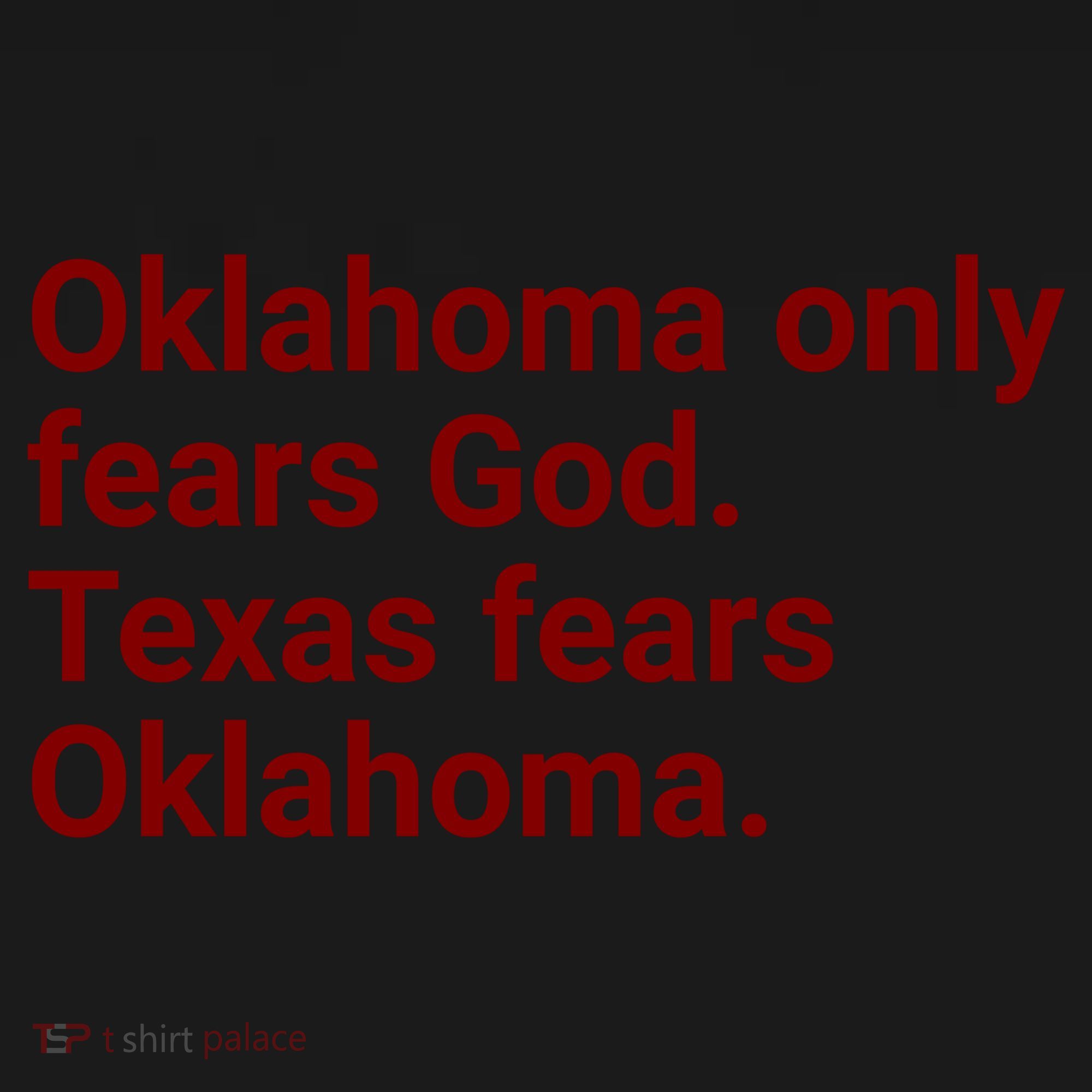 Oklahoma Only Fears God Texas Fears Oklahoma Toddler Hoodie