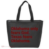 Oklahoma Only Fears God Texas Fears Oklahoma Tote Bag thumb 0