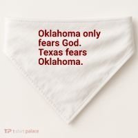 Oklahoma Only Fears God Texas Fears Oklahoma USA-Made Doggie Bandana thumb 0